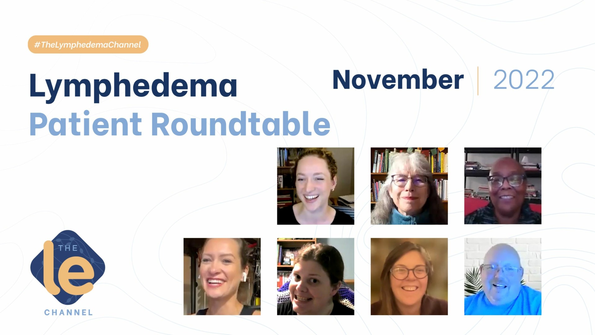 The Lymphedema Patient Roundtable: November 2022