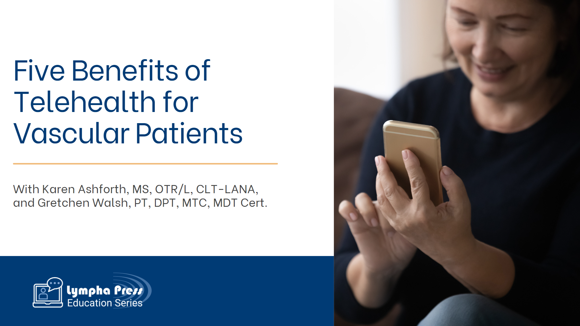 Five Benefits of Telehealth for Vascular Patients with Karen Ashforth